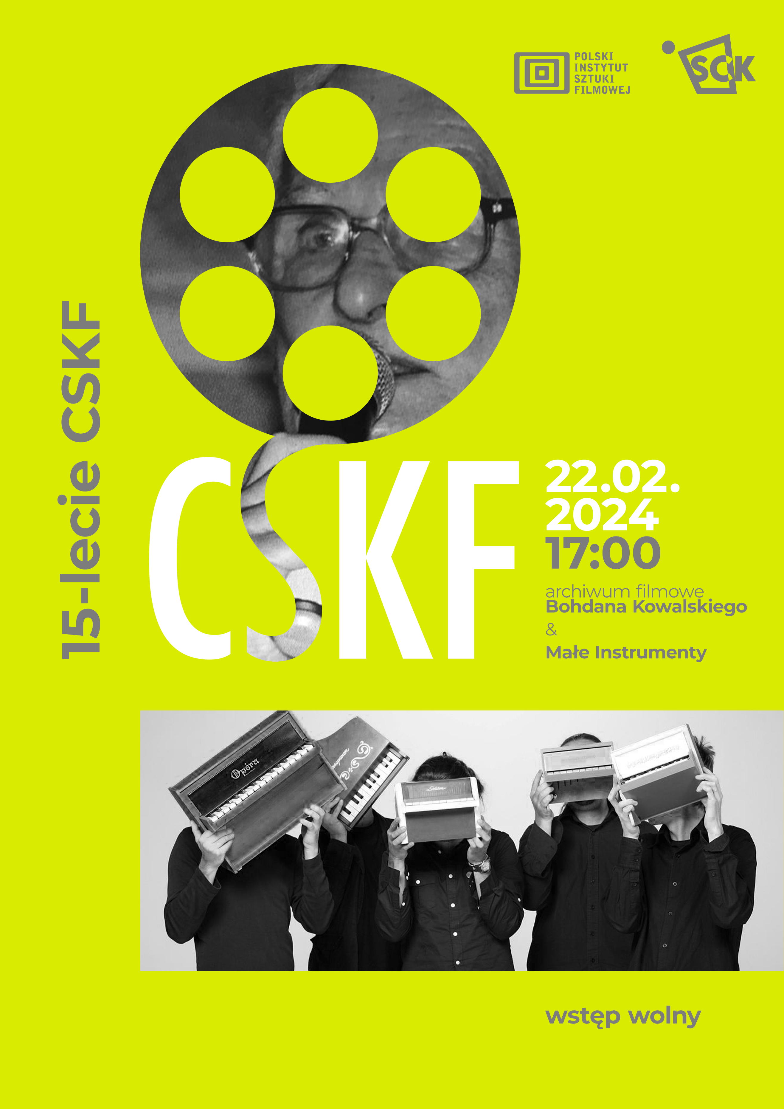 15-lecie CSKF-u | archiwum filmowe Bohdana Kowalskiego & Małe Instrumenty