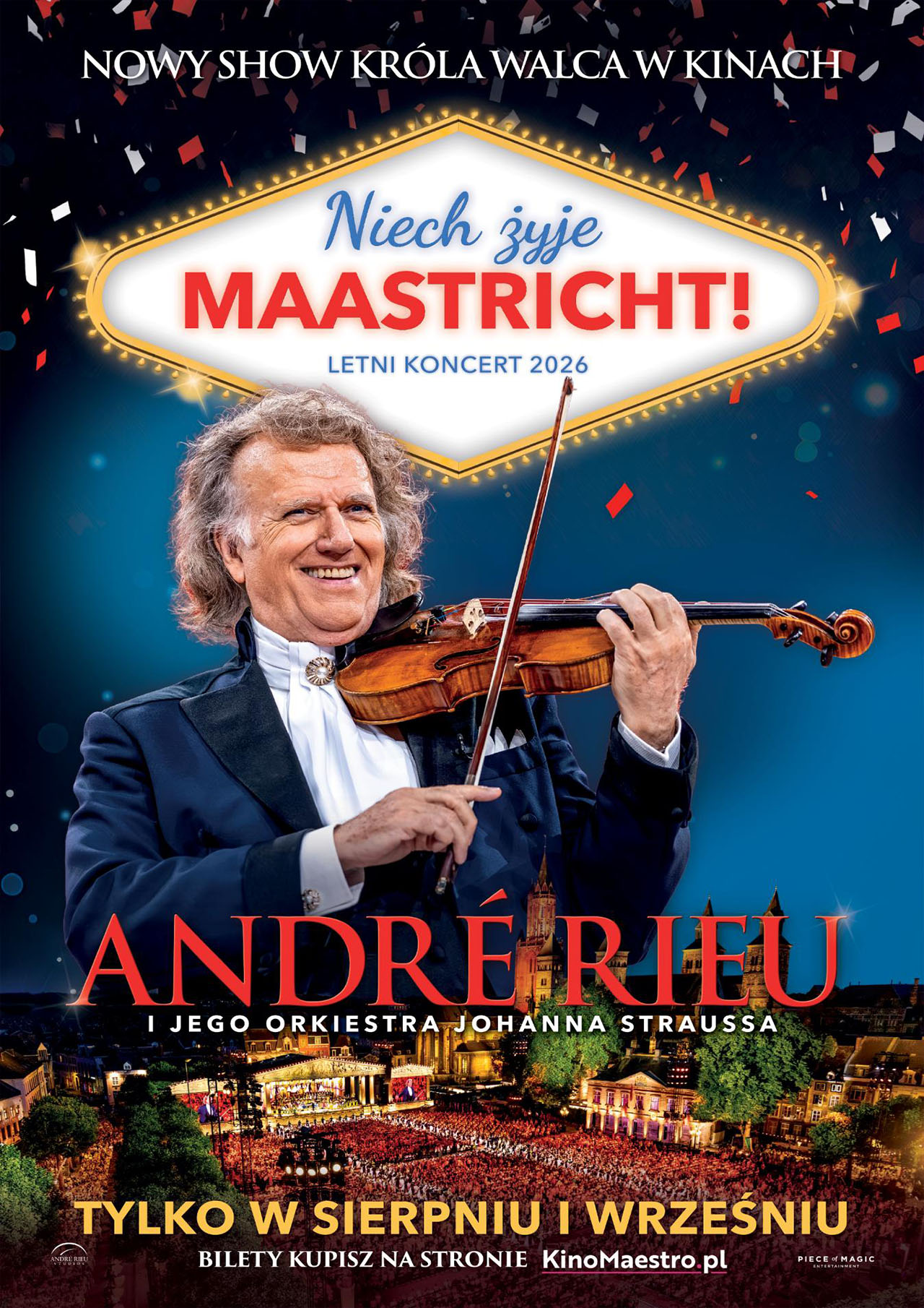 ANDRÉ RIEU: NIECH ŻYJE MAASTRICHT! - KINO WYSOKICH TONÓW